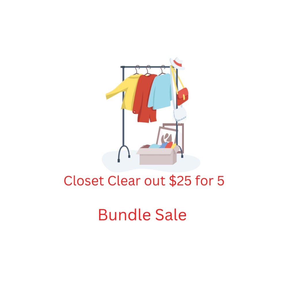 Closet Clear out Bundle 5 items for $25